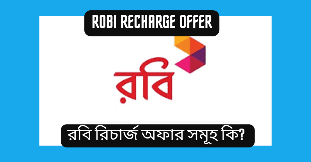 Robi Recharge Offer 2023