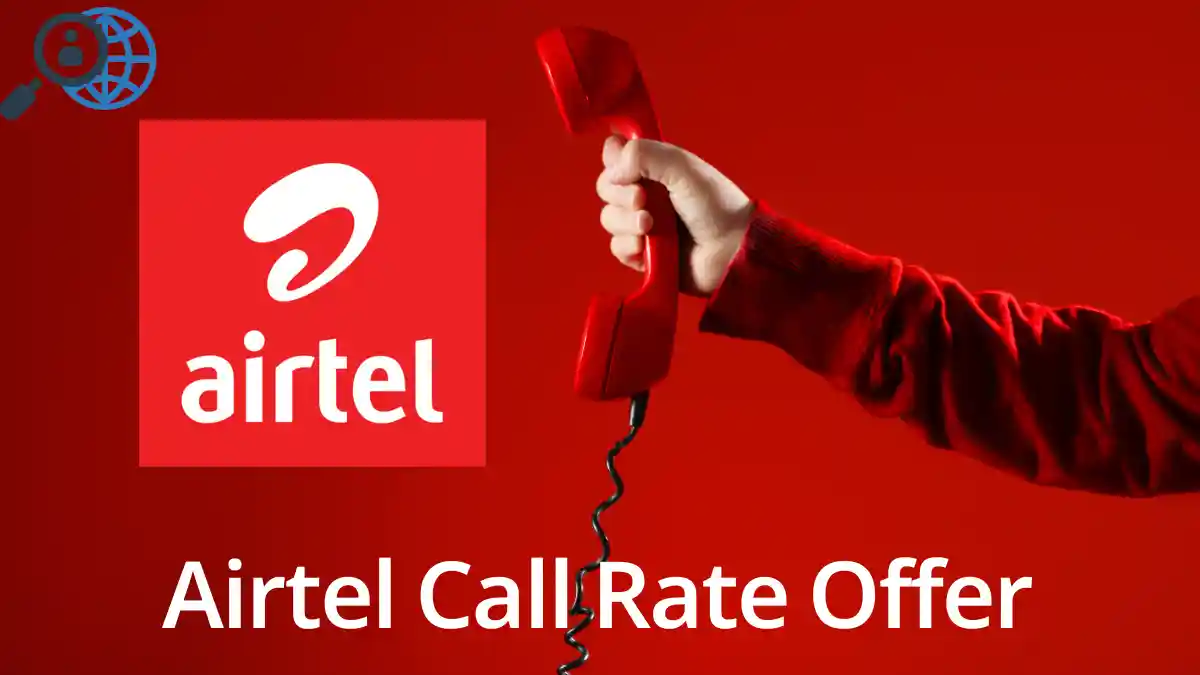 Airtel Call Rate Offer 2026