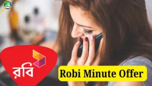 Robi Minute Offer 2026