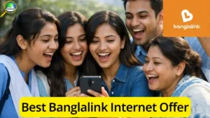 Banglalink Internet Offer 2026 30 days