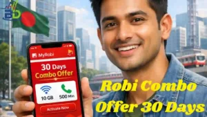 Robi Combo Offer 30 Days 2026 এর সর্বশেষ তালিকা দেখুন। ৩০ দিনের রবি বান্ডেল অফারে কত জিবি ডাটা ও কত মিনিট পাওয়া যাচ্ছে বিস্তারিত জানুন।